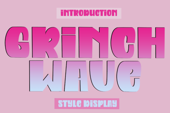 Download Grinch Wave - Grinch Collection